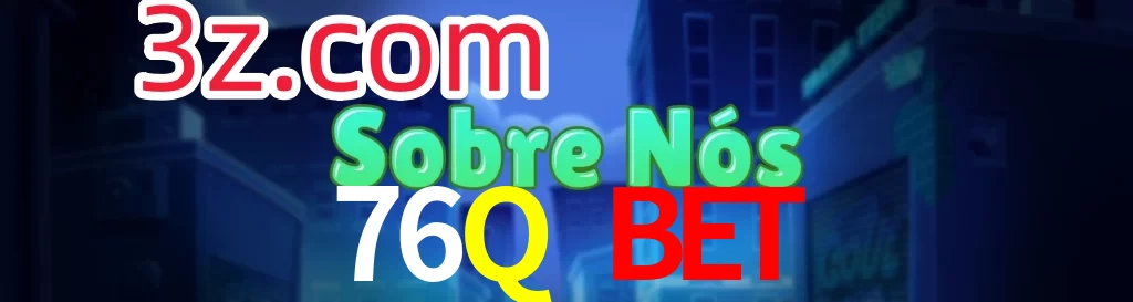 76Q Bet